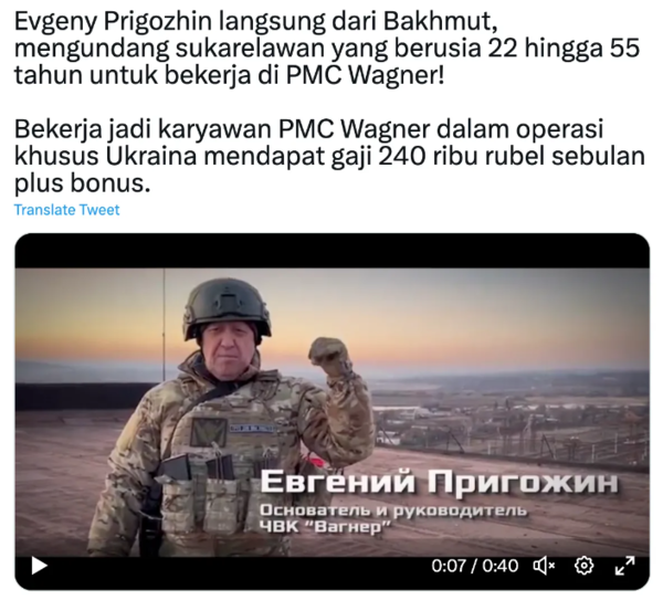 인도네시아어로 작성된 이 구인 광고는 바그너 수장인 예브게니 프리고진이 우크라이나 격전지 바흐무트에서 22세에서 55세 사이의 자원자들을 초대한다는 내용을 담았다. : Politico 캡처