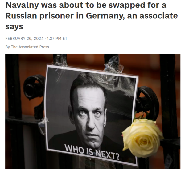 러시아 야권 지도자 알렉세이 나발니가 러시아 정부의 암살 요원과의 맞교환 협상이 막바지에 접어들 무렵 살해됐다는 주장이 제기됐다. : NPR 기사 본문 캡처